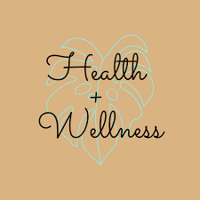 Health and Wellness