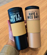 600ml Have A Nice Day Stainless Steel Thermocup